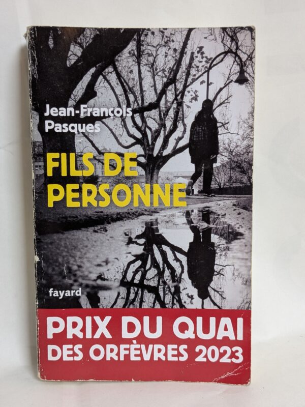 Fils de personne par Jean-François Pasques