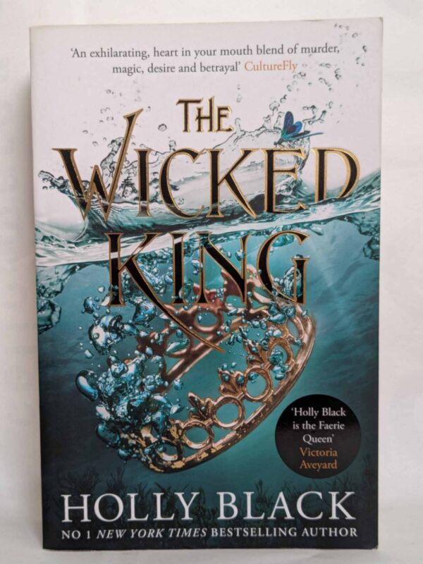 The Wicked King (The Folk of the Air #2) by Holly Black