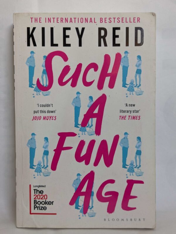 Such a Fun Age by Kiley Reid