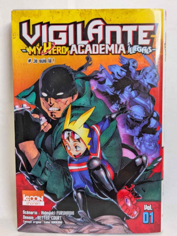 Vigilante - My Hero Academia Illegals - Nº 1: Je suis là!Par Hideyuki Furuhashi