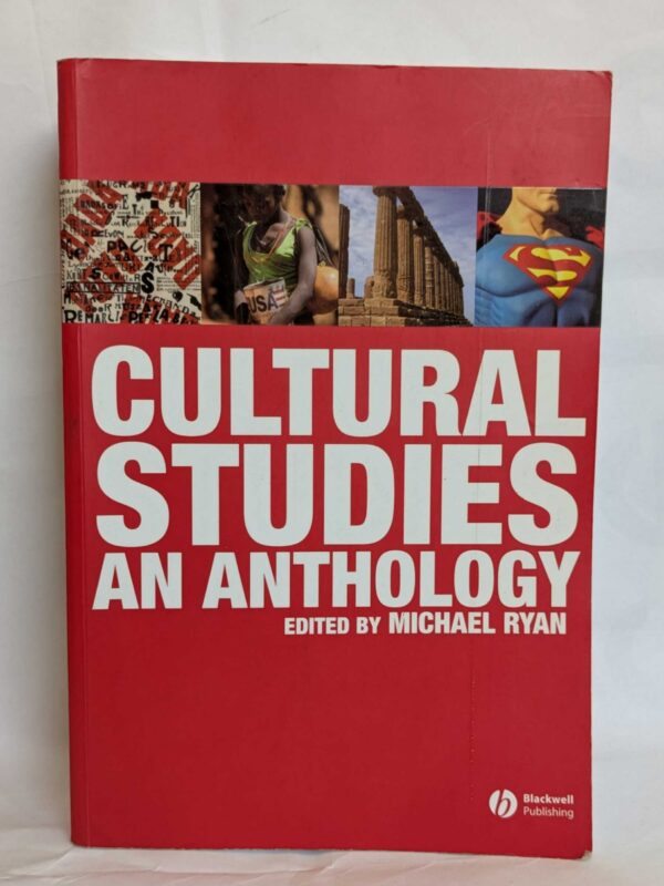 Cultural Studies: An Anthology by Michael Ryan (Editor)