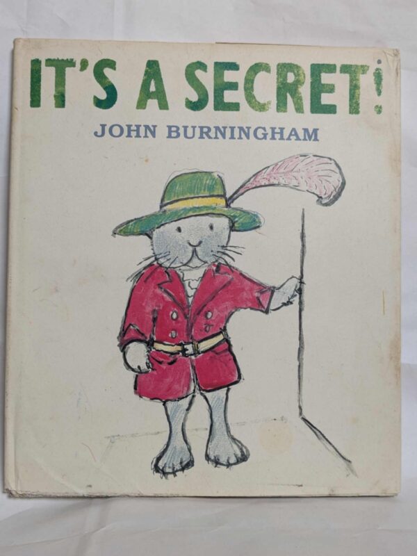 It's a Secret! by Burningham, John