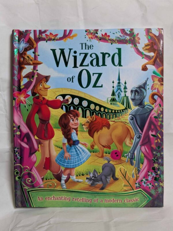 The Wizard of Oz by Joyce, Melanie|Baum, L. Frank