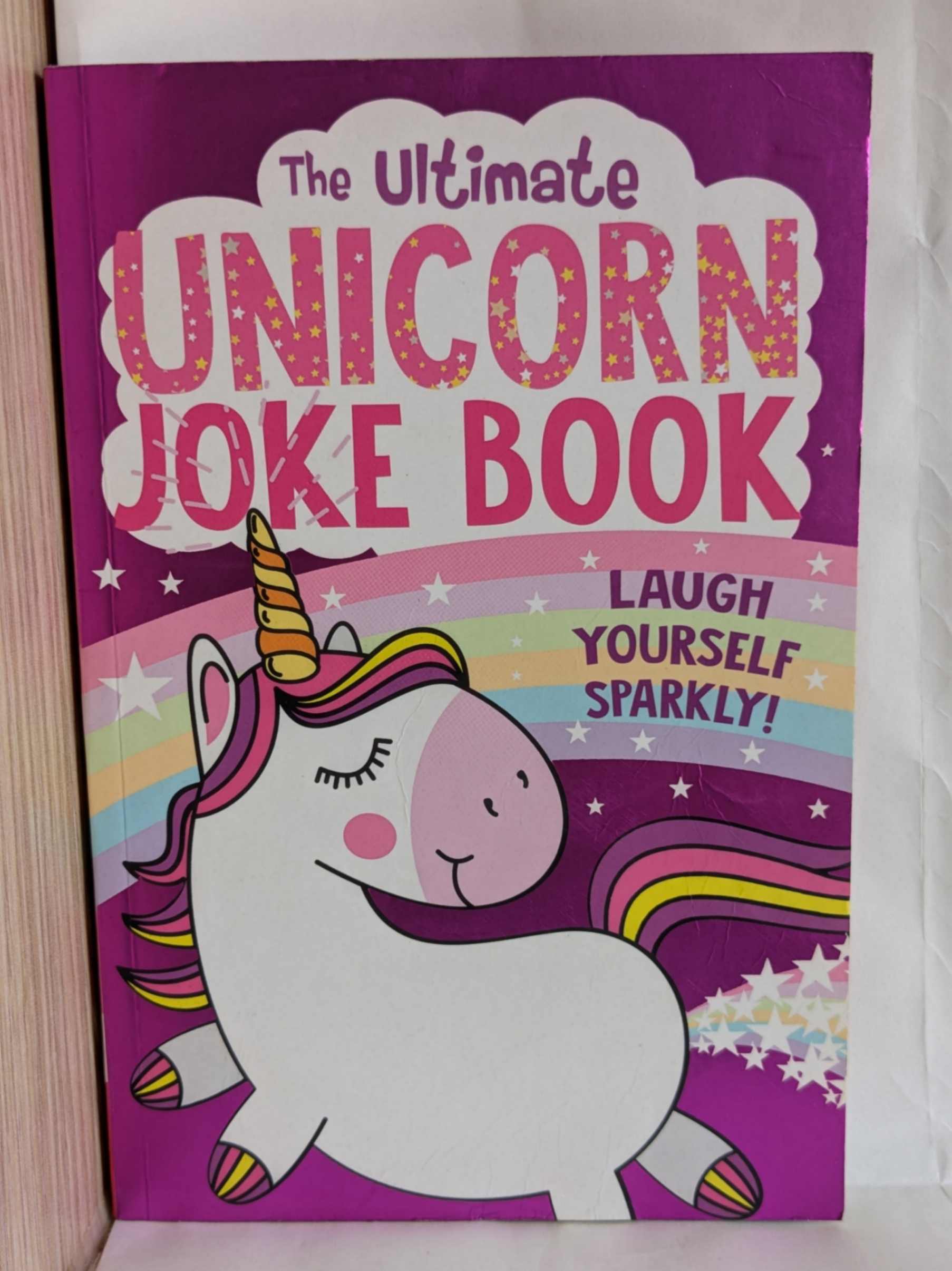 The Ultimate Unicorn Joke Book by Farshore