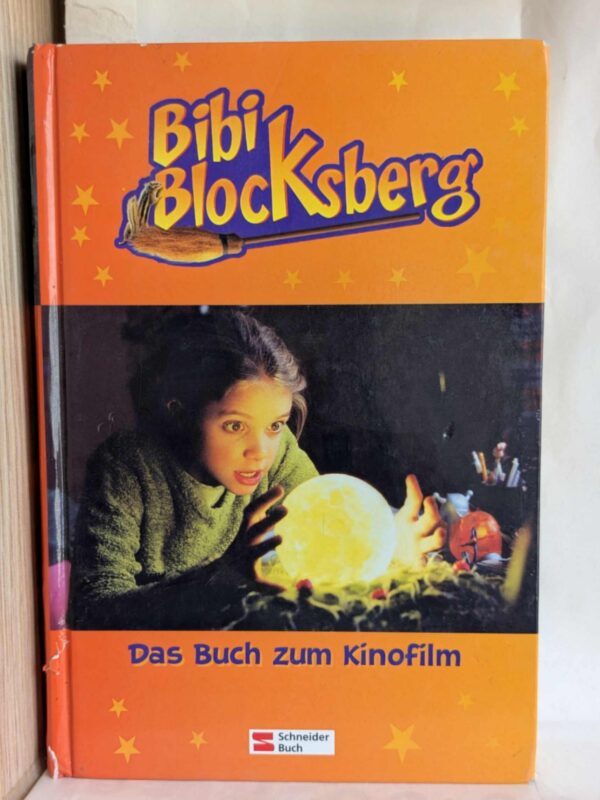 Bibi Blocksberg. Das Buch zum Film. ( Ab 8 J.).  by Donnelly, Elfie|Czernich, Michael