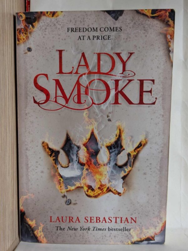 Lady Smoke (Ash Princess Trilogy #2) by Laura Sebastian