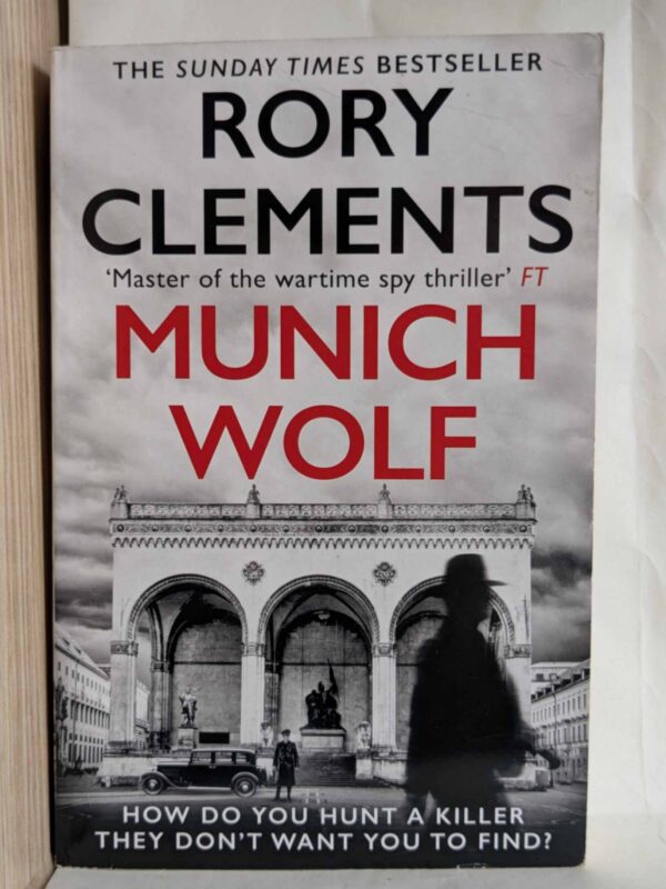 Munich Wolf ( Sebastian Wolff #1) by Rory Clements
