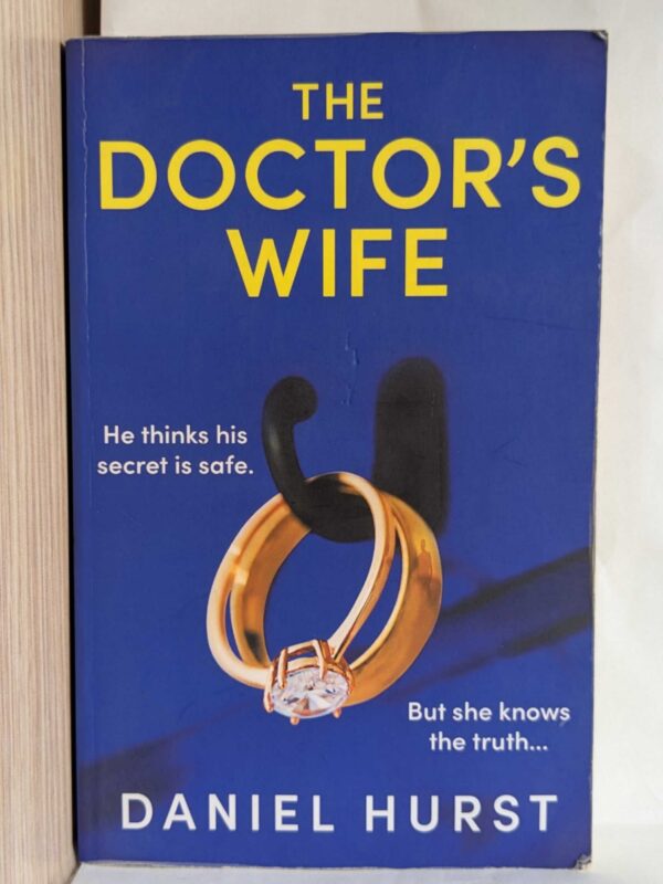 The Doctor’s Wife (The Doctor's Wife #1) by Daniel Hurst