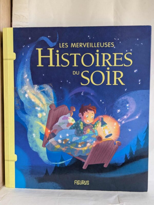 Les merveilleuses histoires du soir - NE