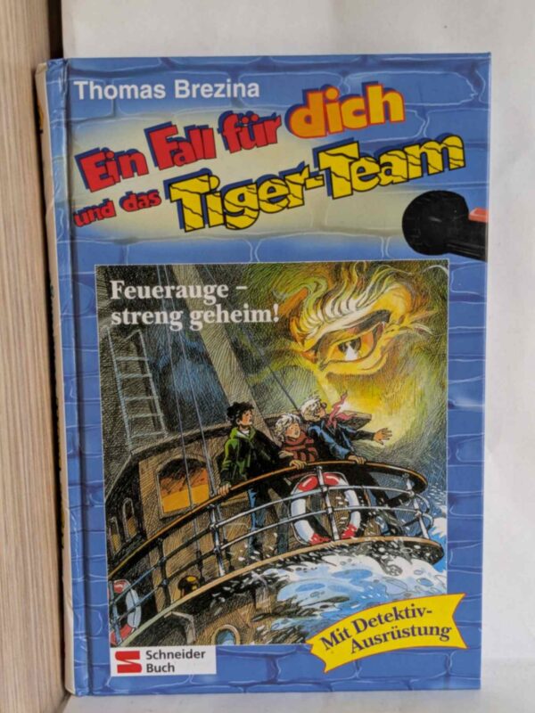 Ein Fall für dich und das Tiger-Team, Bd.18, Feuerauge, streng geheim!