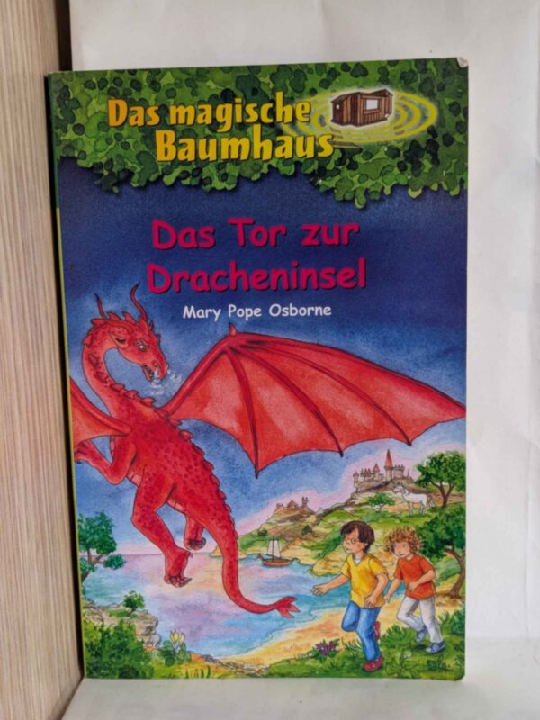 Das magische Baumhaus (Band 53) - Das Tor zur Dracheninsel (Mary Pope Osborne)