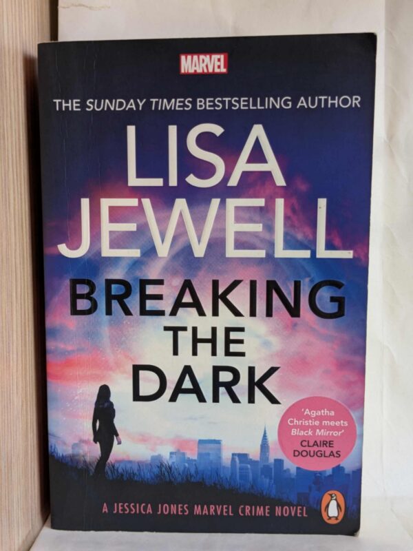 Breaking the Dark by Lisa Jewell
