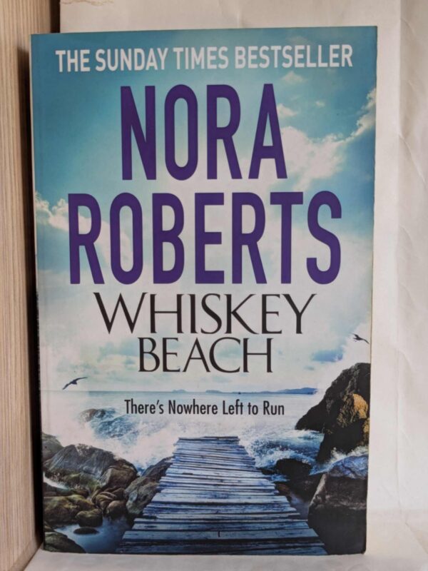 Whiskey Beach by Nora Roberts