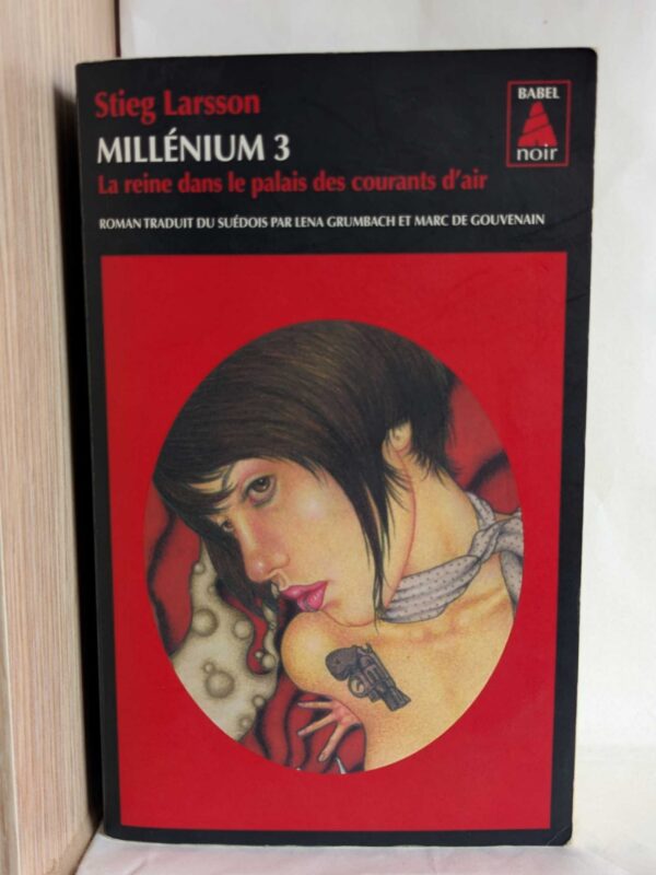 La Reine du palais des courants d'air (Millennium #3) par Stieg Larsson