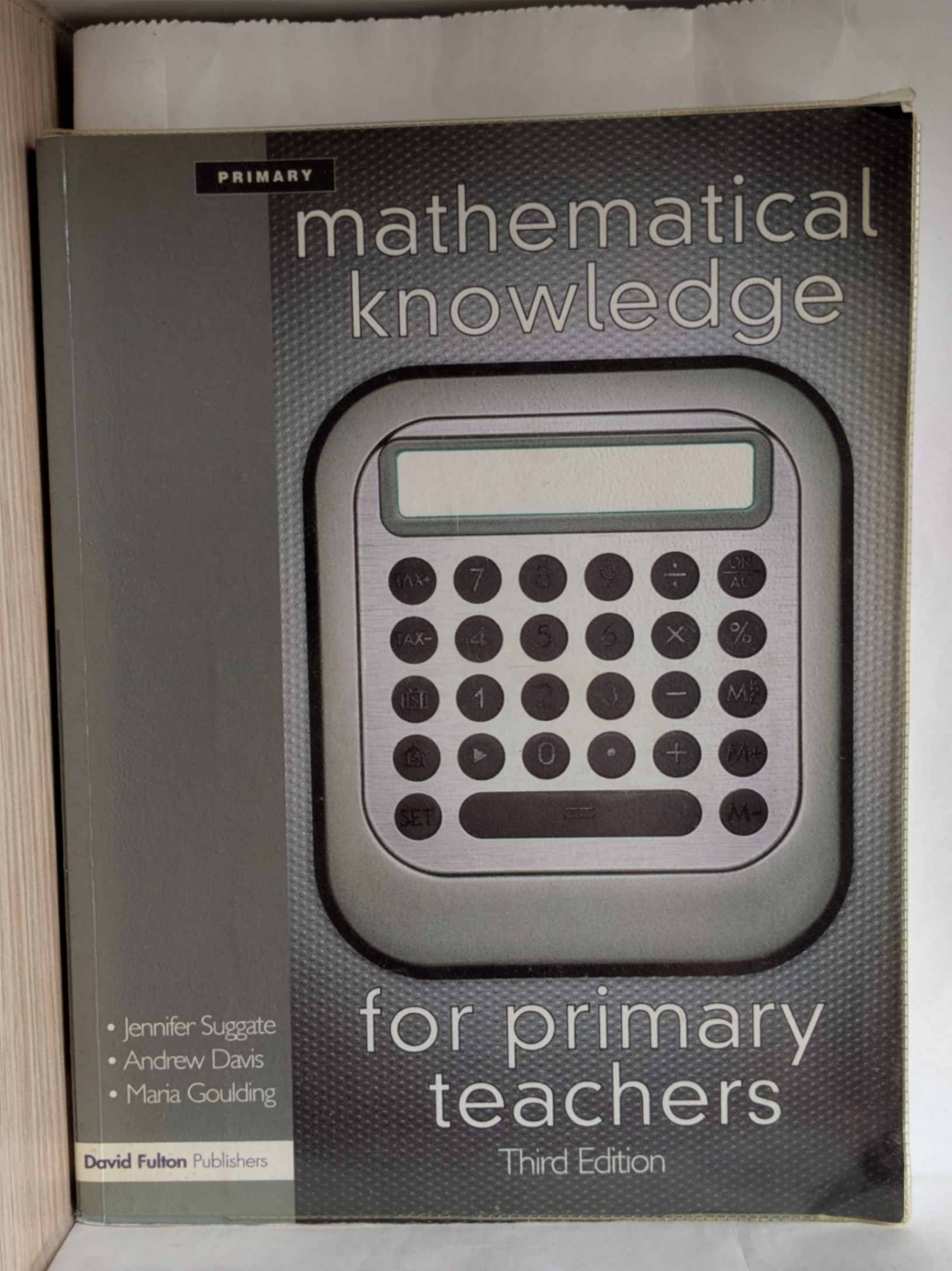 Mathematical Knowledge for Primary Teachers, Third Edition