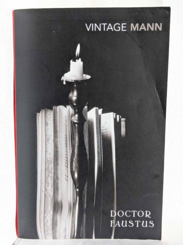 Doctor Faustus by Thomas Mann