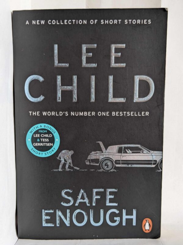 Safe Enough by Lee Child