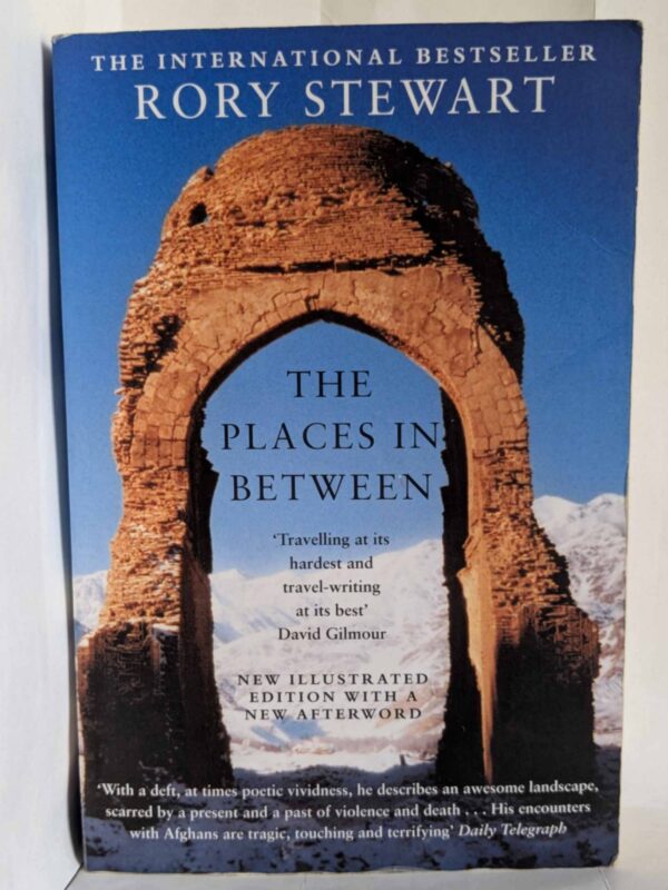 The Places in Between by Rory Stewart