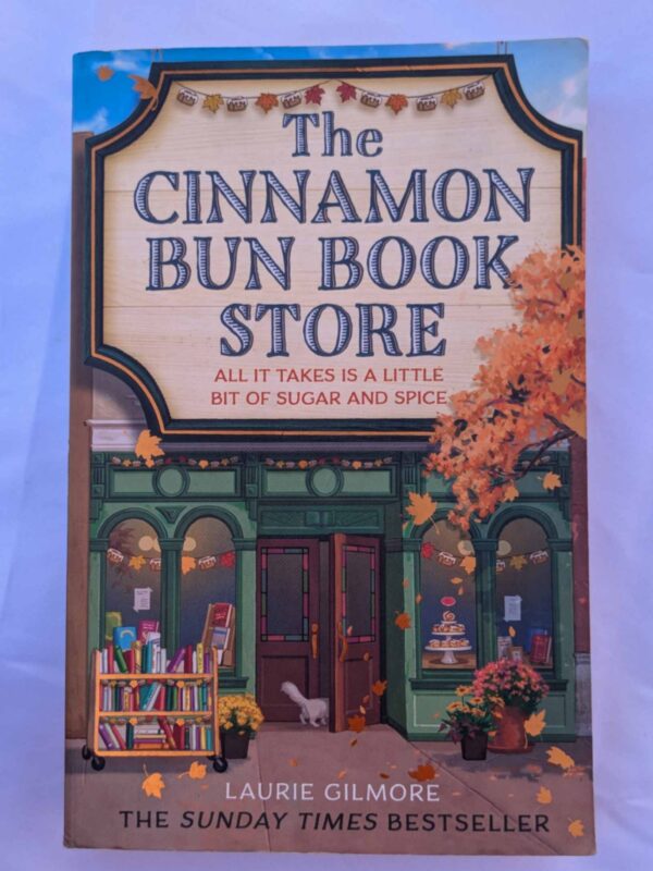 The Cinnamon Bun Book Store (Dream Harbor #2 ) by Laurie Gilmore