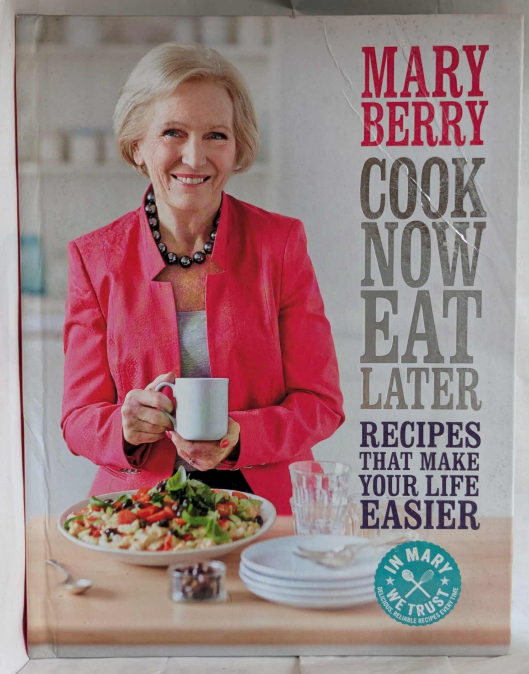 Cook Now, Eat Later by Berry, Mary