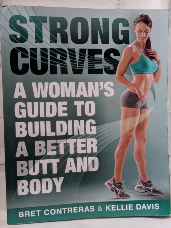 Strong Curves by Contreras, Bret|Davis, Kellie