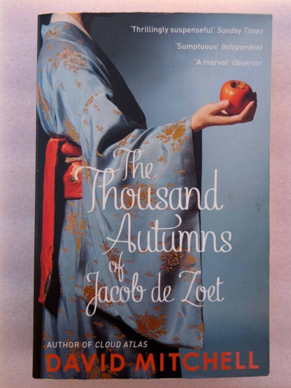 The Thousand Autumns of Jacob de Zoet by David Mitchell