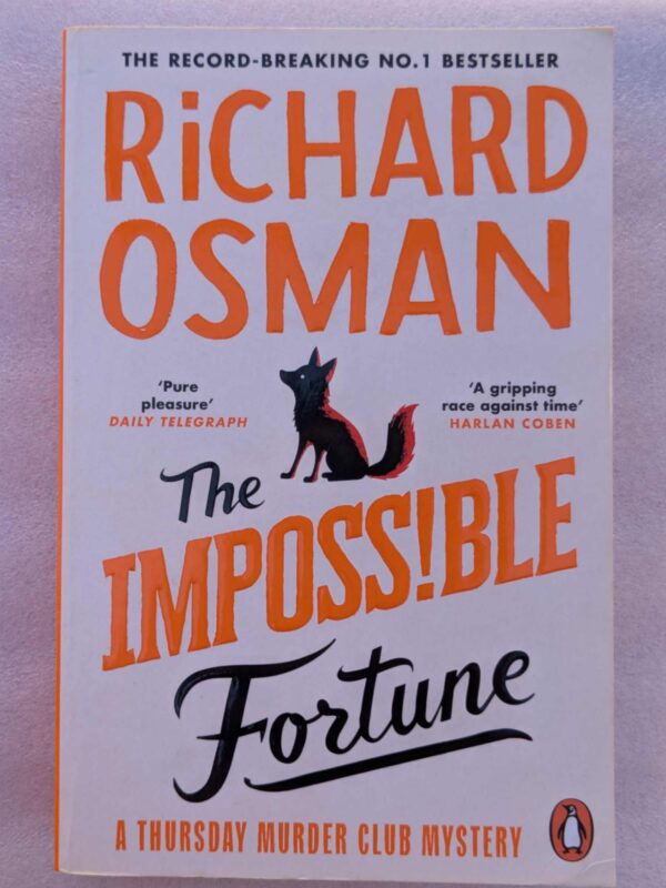 The Impossible Fortune (Thursday Murder Club #5) by Richard Osman