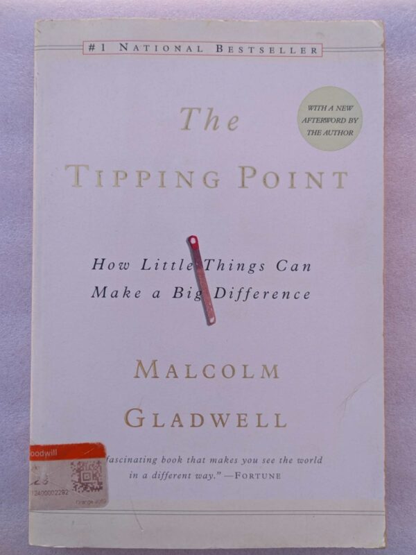 The Tipping Point by Malcolm Gladwell