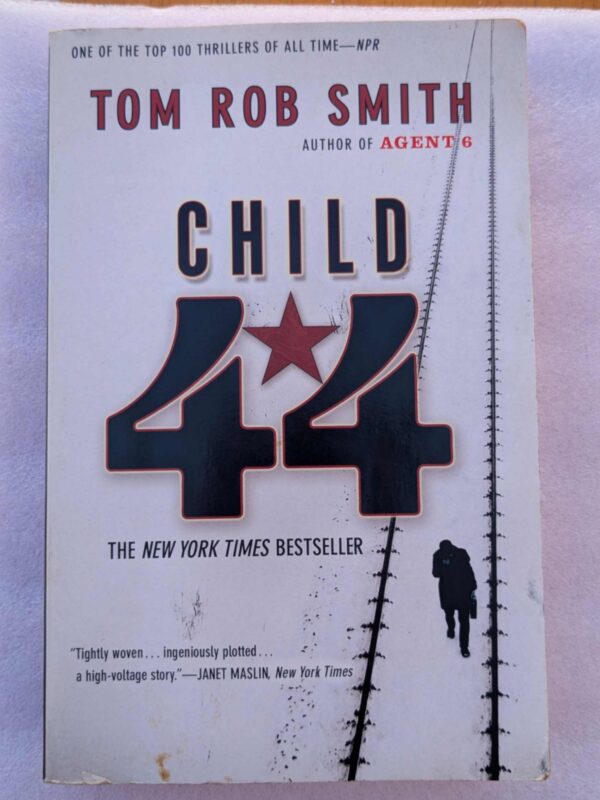 Child 44 (Leo Demidov #1) by Tom Rob Smith