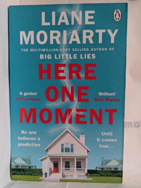 Here One Moment by Liane Moriarty
