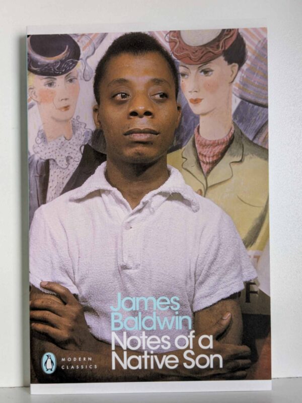 Notes of a Native Son by James Baldwin