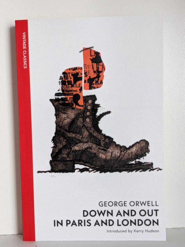 Down and Out in Paris and London by George Orwell
