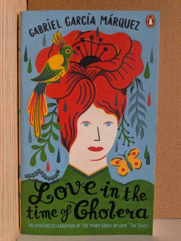 Love in the Time of Cholera by Gabriel García Márquez