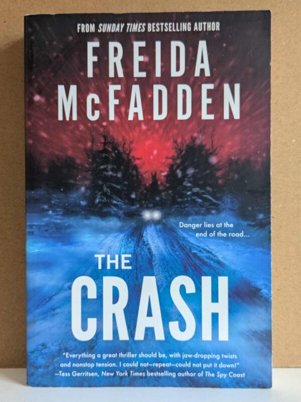 The Crash by Freida McFadden