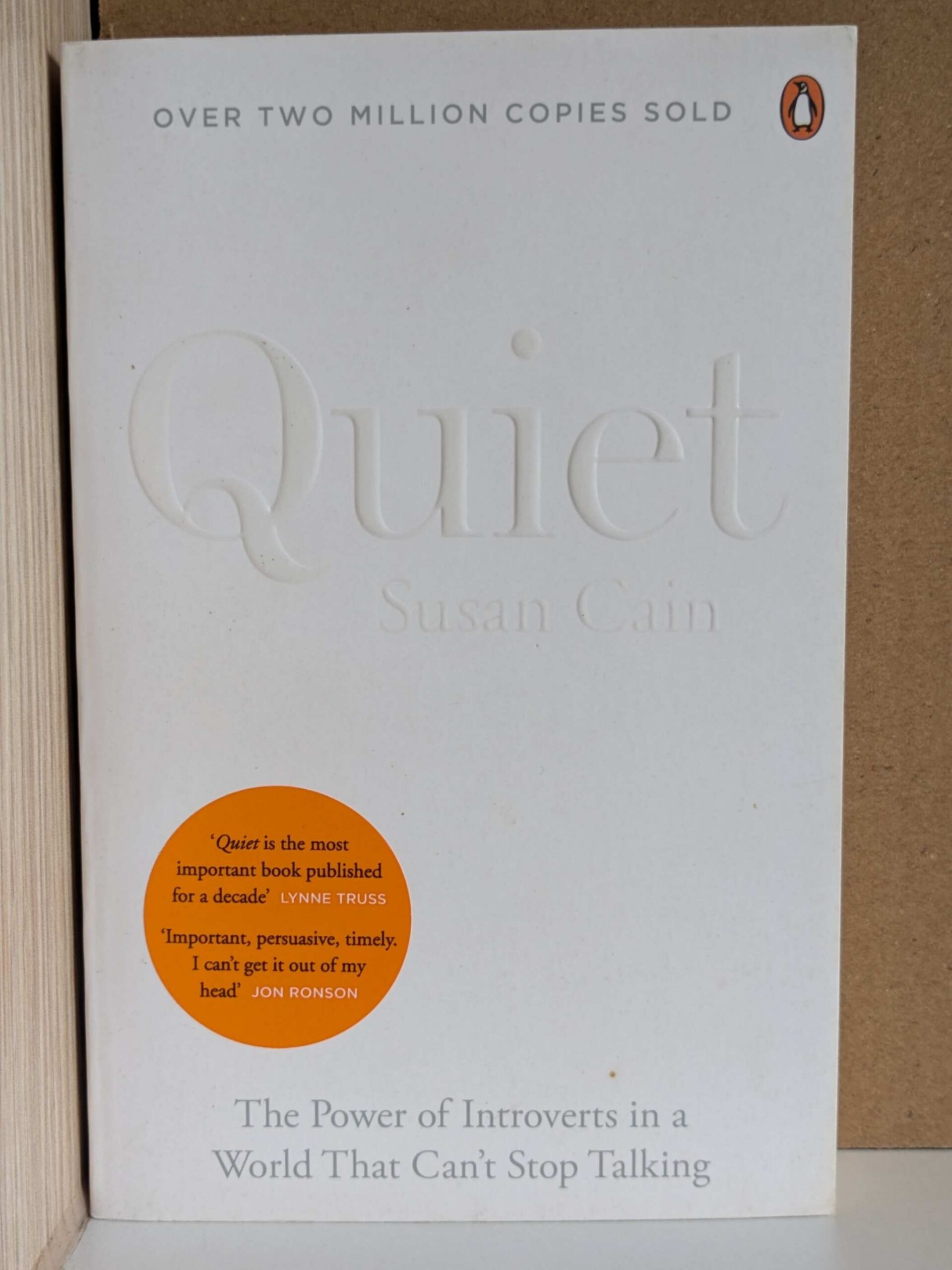 Quiet: The Power of Introverts in a World That Can't Stop Talking by Susan Cain
