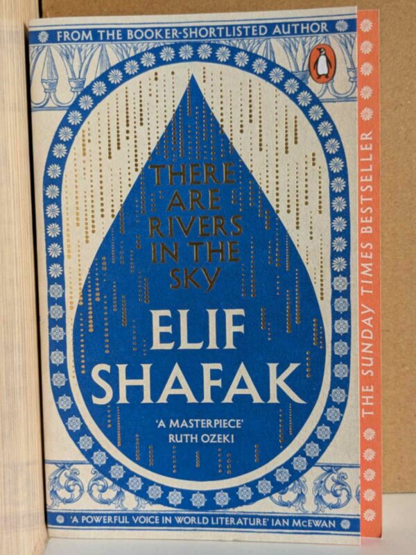There Are Rivers in the Sky by Elif Shafak