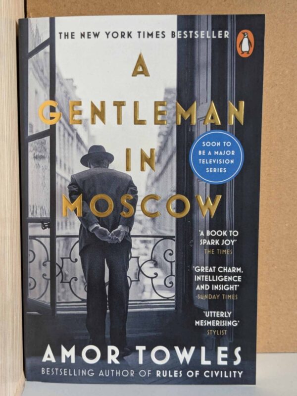 A Gentleman in Moscow by Amor Towles