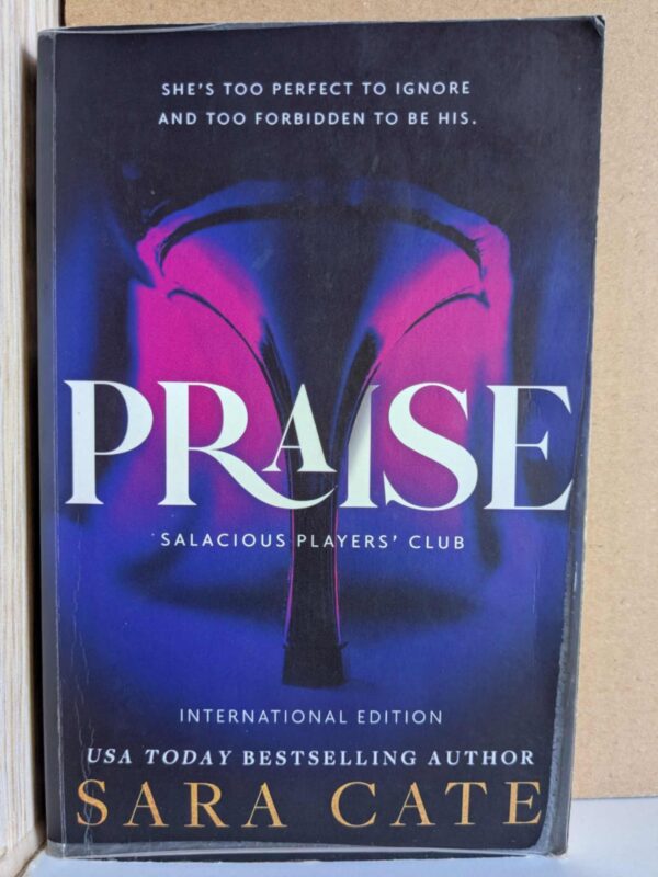 Praise (Salacious Players Club #1) by Sara Cate