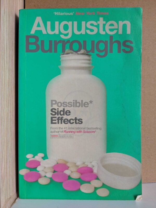 Possible Side Effects by Augusten Burroughs