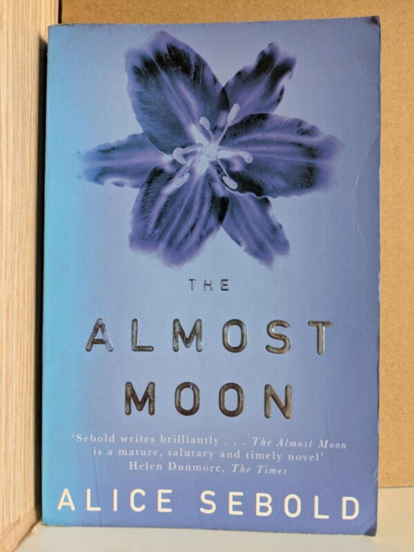 The Almost Moon by Alice Sebold